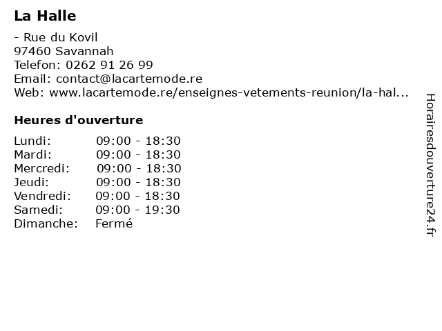 Horaires d ouverture La Halle Rue du Kovil Savannah